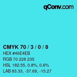 カラーコード: CMYK 70 / 3 / 0 / 8 | qconv.com