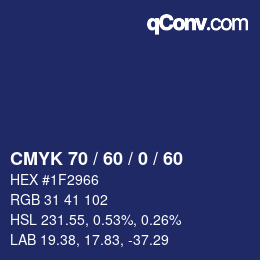 カラーコード: CMYK 70 / 60 / 0 / 60 | qconv.com