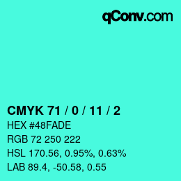 Color code: CMYK 71 / 0 / 11 / 2 | qconv.com