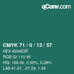 カラーコード: CMYK 71 / 0 / 13 / 57 | qconv.com