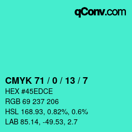 Color code: CMYK 71 / 0 / 13 / 7 | qconv.com