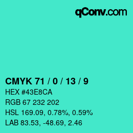 カラーコード: CMYK 71 / 0 / 13 / 9 | qconv.com