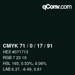 Farbcode: CMYK 71 / 0 / 17 / 91 | qconv.com