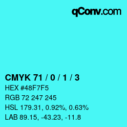 カラーコード: CMYK 71 / 0 / 1 / 3 | qconv.com