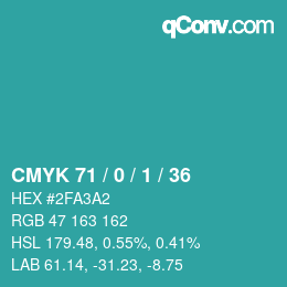 Color code: CMYK 71 / 0 / 1 / 36 | qconv.com