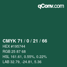 Color code: CMYK 71 / 0 / 21 / 66 | qconv.com