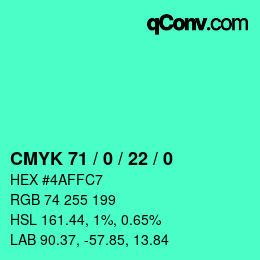 カラーコード: CMYK 71 / 0 / 22 / 0 | qconv.com