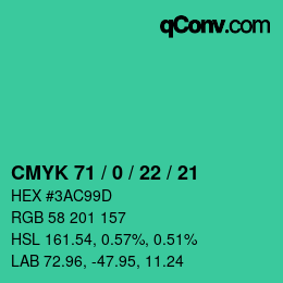 カラーコード: CMYK 71 / 0 / 22 / 21 | qconv.com