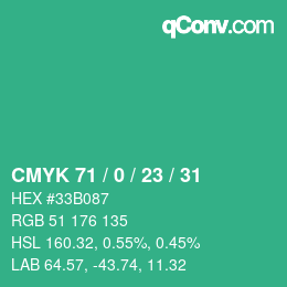 カラーコード: CMYK 71 / 0 / 23 / 31 | qconv.com