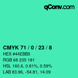 カラーコード: CMYK 71 / 0 / 23 / 8 | qconv.com