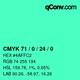 カラーコード: CMYK 71 / 0 / 24 / 0 | qconv.com