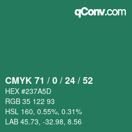Color code: CMYK 71 / 0 / 24 / 52 | qconv.com