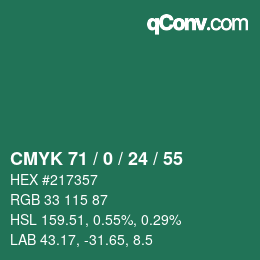 Color code: CMYK 71 / 0 / 24 / 55 | qconv.com