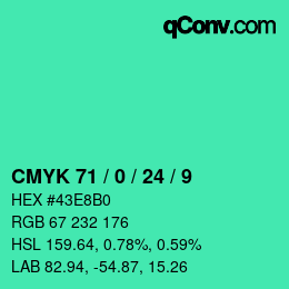 カラーコード: CMYK 71 / 0 / 24 / 9 | qconv.com