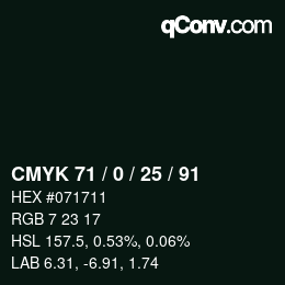 Farbcode: CMYK 71 / 0 / 25 / 91 | qconv.com