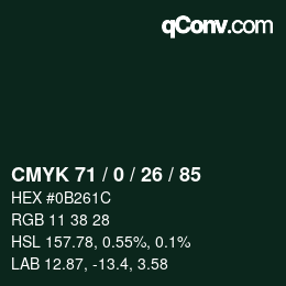 カラーコード: CMYK 71 / 0 / 26 / 85 | qconv.com