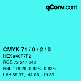 Color code: CMYK 71 / 0 / 2 / 3 | qconv.com