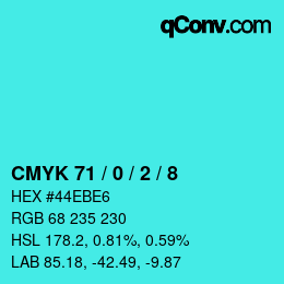 カラーコード: CMYK 71 / 0 / 2 / 8 | qconv.com