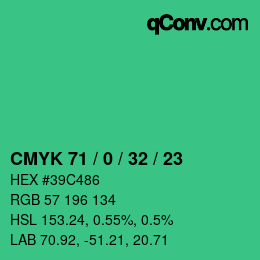 カラーコード: CMYK 71 / 0 / 32 / 23 | qconv.com