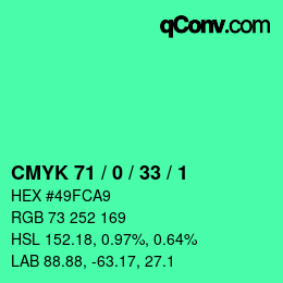 カラーコード: CMYK 71 / 0 / 33 / 1 | qconv.com