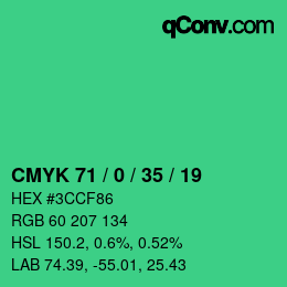 Color code: CMYK 71 / 0 / 35 / 19 | qconv.com