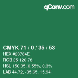 Color code: CMYK 71 / 0 / 35 / 53 | qconv.com