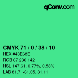 カラーコード: CMYK 71 / 0 / 38 / 10 | qconv.com