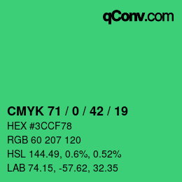 Color code: CMYK 71 / 0 / 42 / 19 | qconv.com
