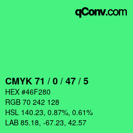Color code: CMYK 71 / 0 / 47 / 5 | qconv.com