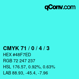 Color code: CMYK 71 / 0 / 4 / 3 | qconv.com