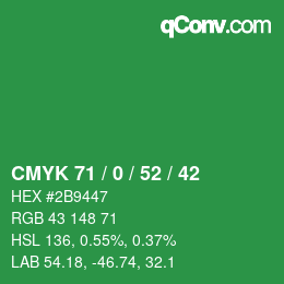 Color code: CMYK 71 / 0 / 52 / 42 | qconv.com