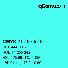 Color code: CMYK 71 / 0 / 5 / 0 | qconv.com