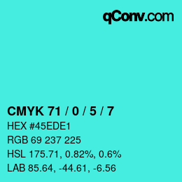 Color code: CMYK 71 / 0 / 5 / 7 | qconv.com