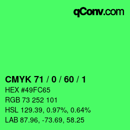 カラーコード: CMYK 71 / 0 / 60 / 1 | qconv.com