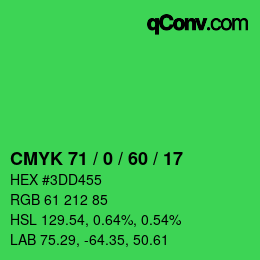 カラーコード: CMYK 71 / 0 / 60 / 17 | qconv.com