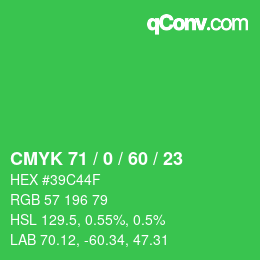 Color code: CMYK 71 / 0 / 60 / 23 | qconv.com