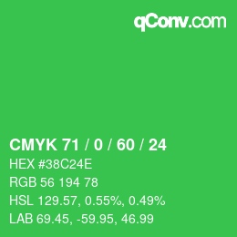 颜色代码: CMYK 71 / 0 / 60 / 24 | qconv.com