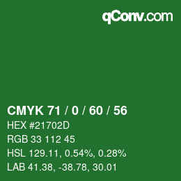 Color code: CMYK 71 / 0 / 60 / 56 | qconv.com