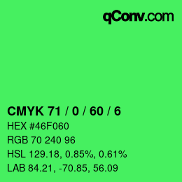 カラーコード: CMYK 71 / 0 / 60 / 6 | qconv.com