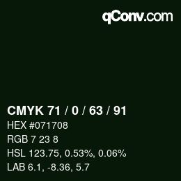 Farbcode: CMYK 71 / 0 / 63 / 91 | qconv.com