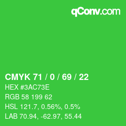 Color code: CMYK 71 / 0 / 69 / 22 | qconv.com