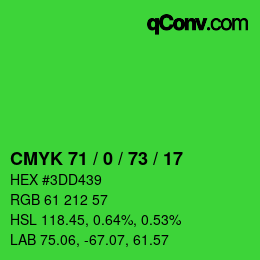 カラーコード: CMYK 71 / 0 / 73 / 17 | qconv.com