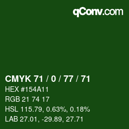 Farbcode: CMYK 71 / 0 / 77 / 71 | qconv.com