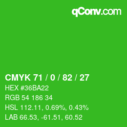 カラーコード: CMYK 71 / 0 / 82 / 27 | qconv.com