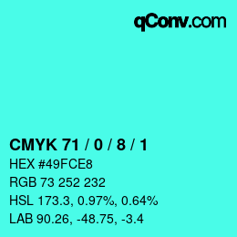 カラーコード: CMYK 71 / 0 / 8 / 1 | qconv.com