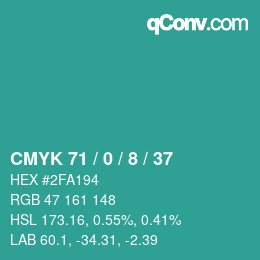 カラーコード: CMYK 71 / 0 / 8 / 37 | qconv.com