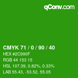 Color code: CMYK 71 / 0 / 90 / 40 | qconv.com