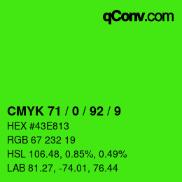 カラーコード: CMYK 71 / 0 / 92 / 9 | qconv.com