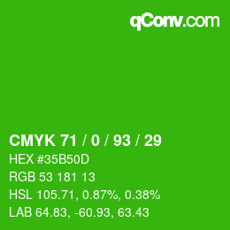 Color code: CMYK 71 / 0 / 93 / 29 | qconv.com