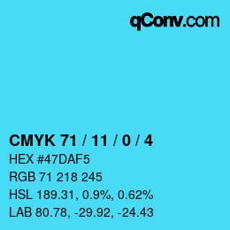 カラーコード: CMYK 71 / 11 / 0 / 4 | qconv.com
